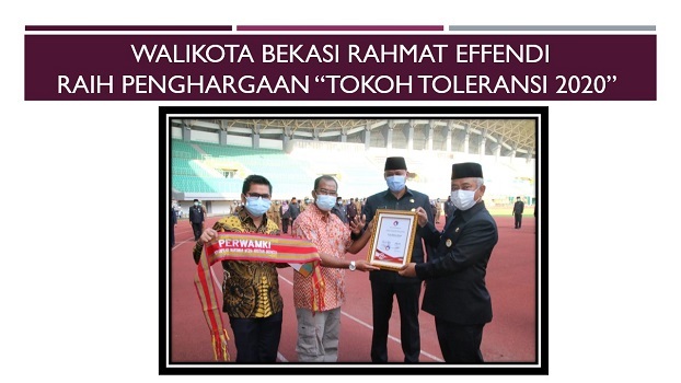 Walikota Bekasi Rahmat Effendi Raih Penghargaan “Tokoh Toleransi 2020”